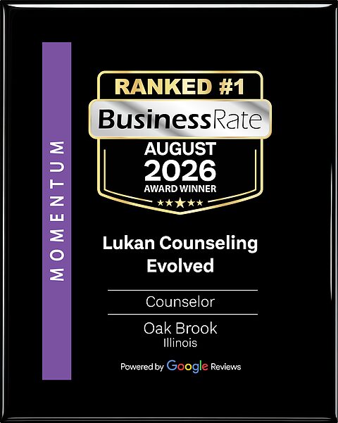 BusinessRate Ranked #1 Counselor award, August 2026, Lukan Counseling Evolved, Oak Brook, Illinois, based on Google Reviews